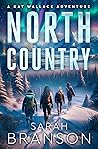 North Country by Sarah Branson