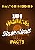 101 Fascinating Basketball ...