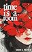 Time is a Room (The Doyen Book 1)