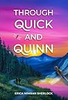 Through Quick and Quinn by Erica Mimran Sherlock