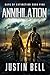 Annihilation - Days of Extinction Book 5 by Justin Bell