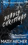 Deadly Christmas : The Boys of Greenhill U, Christmas Novella