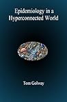 Epidemiology in a Hyperconnected World