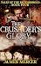 The Crusader's Glory by James Mercer