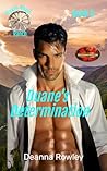 Duane's Determination by Deanna L. Rowley