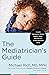 The Mediatrician's Guide: A...