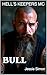 Hell's Keepers MC Bull : Bo...