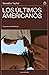 Los últimos americanos