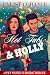 Hot Tubs & Holly: A Spicy S...