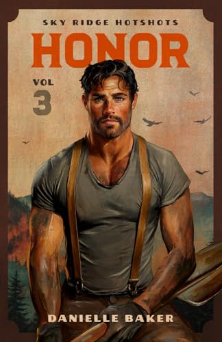 Honor (Sky Ridge Hotshots #3)