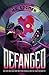 Defanged