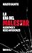La era del malestar (Spanish Edition)