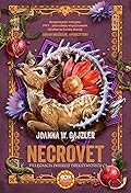 Necrovet. Pielęgnacja zwierząt (nie)ożywionych (Necrovet, #4) 