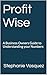 Profit Wise: A Business Own...