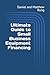 Ultimate Guide to Small Business Equipment Financing (Bigger Bottom Line Ultimate Small Business Guide Books)