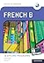 IB Prepared: French B: Course eBook (IB French B)