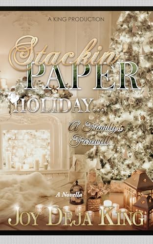 Stackin' Paper Holiday: A Family's Farewell (Kindle Edition)