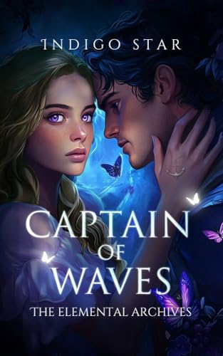 Captain of Waves (The Elemental Archives Book 1)