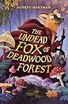 The Undead Fox of...