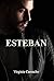 Esteban (Saga Dulce #3.5)