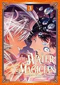 The Water Magician (Manga): Volume 3