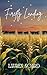 Firefly Landing: A sweet small-town romance (The Prairie Creek Trilogy Book 1)