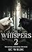 Whisper 2: Two Alphas, Fated Mates, Two Packs (Whispers)