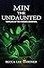 Min the Undaunted: Book Six...