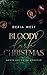 Bloody Dark Christmas: Achte auf deine Wünsche (Romance Suspense) (German Edition)