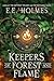 Keepers of Forest and Flame (The Vesper Coven)