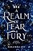 A Realm of Fear & Fury (Courts of Malice)