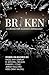 Broken - A Crossover Allian...