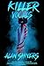 Killer Vocals (Killer Vocals - The Slasher Series Book 1)