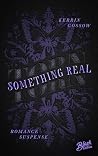 Torn: Something real