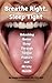 Breathe Right, Sleep Tight by Megan Robertson