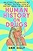 Human History on Drugs: An ...