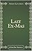 Last Ex-Mas: A Fate Day Novella (The Fate Day Series)