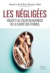 Les négligées : E...