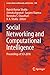 Social Networking and Computational Intelligence: Proceedings of SCI-2018 (Lecture Notes in Networks and Systems Book 100)