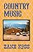 Country Music by Zane Koss