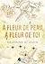 À fleur de peau, à fleur de toi (Rubis) (French Edition)