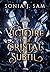 Victoire et le Cristal Subtil (Opale) (French Edition)