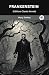 Frankenstein (Editions: Classic Novels)