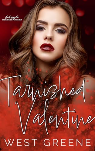 Tarnished Valentine (Valentine Claim)