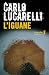 L'Iguane (Bibliothèque Italienne) (French Edition)