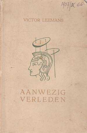 Aanwezig verleden (Keurreeks van het Davidsfonds, #66