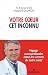Votre coeur, cet inconnu