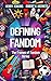 Defining Fandom (Frames of Fandom Book 1)