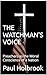 THE WATCHMAN'S VOICE: Preac...