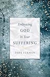 Embracing God in Your Suffering